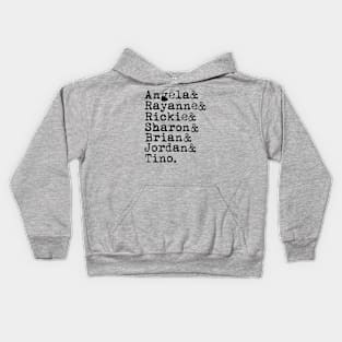 My so called life list of names Kids Hoodie